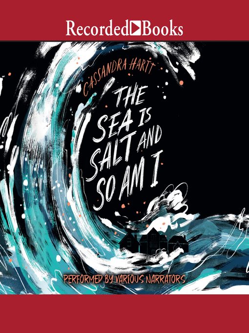 Title details for The Sea Is Salt and So Am I by Cassandra Hartt - Available